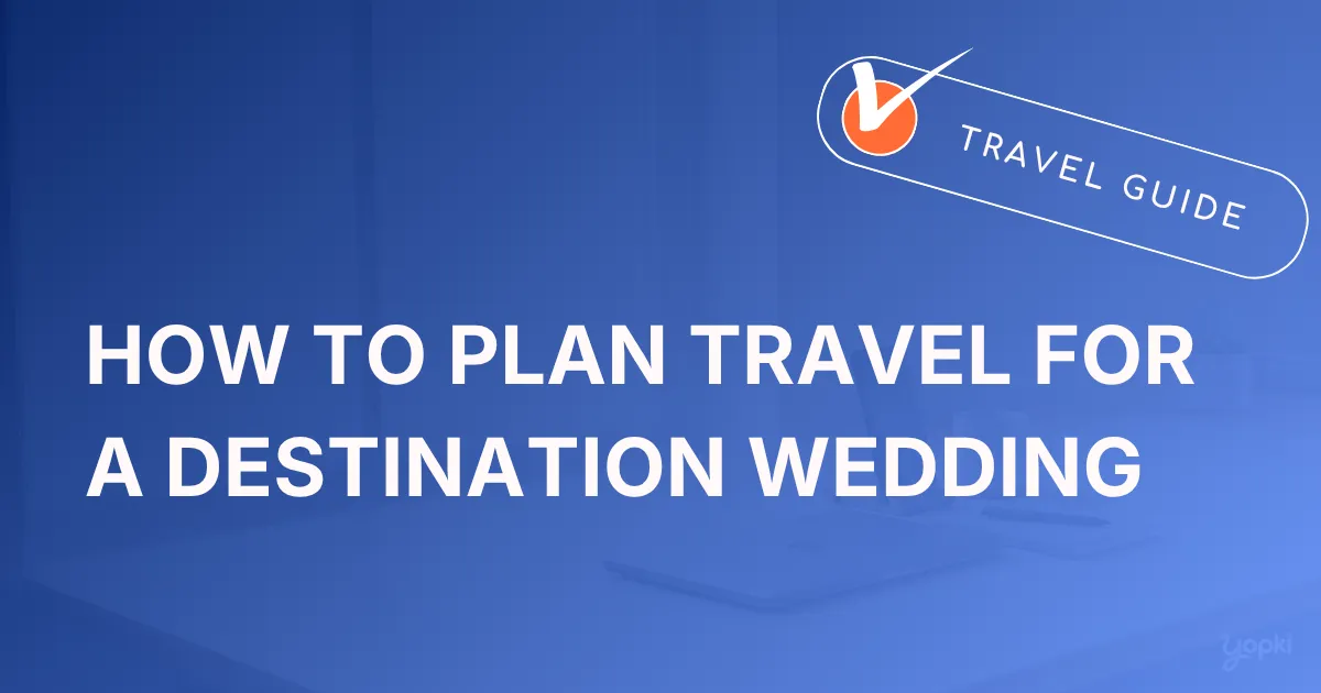 destination wedding travel featured.webp