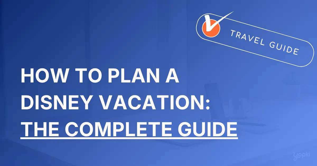disney trip planning featured.webp