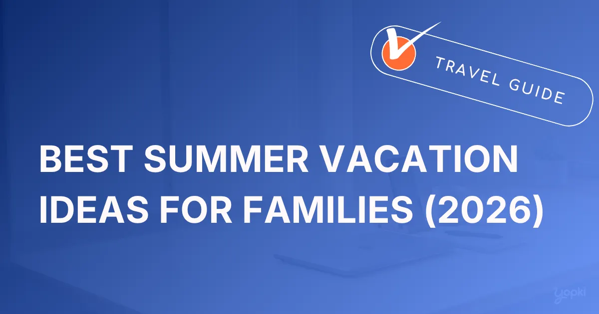 summer vacation ideas featured.webp